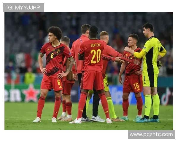 意大利与比利时精彩对决集锦回顾激情瞬间与精彩进球 意大利与比利时精彩对决集锦回顾激情瞬间与精彩进球